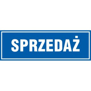 Znak tabliczka napis TDC, z napisem: "Sprzedaż" 10 x 30 cm